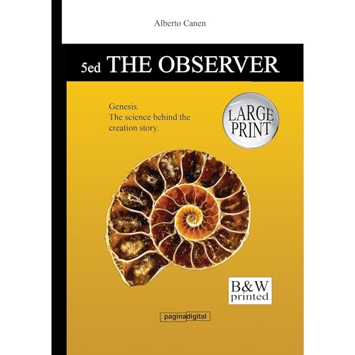 5ed The observer of Genesis. The science behind the creation story - Large print b&amp;amp;w by Alberto Canen episode artwork