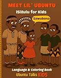 isiZULU FOR KIDS: Language and Coloring Book (Lil’ Ubuntu Learns IsiZulu)