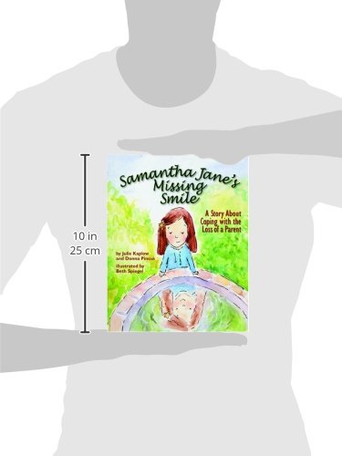 Samantha Jane's Missing Smile: A Story About Coping With the Loss of a Parent