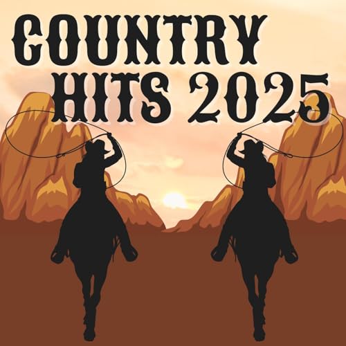 Play Country Hits 2025 by VARIOUS ARTISTS on Amazon Music