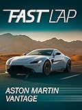  Fast Lap: Aston Martin Vantage