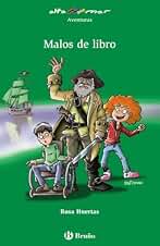 Malos de libro (Castellano - A PARTIR DE 10 AÑOS - ALTAMAR)
