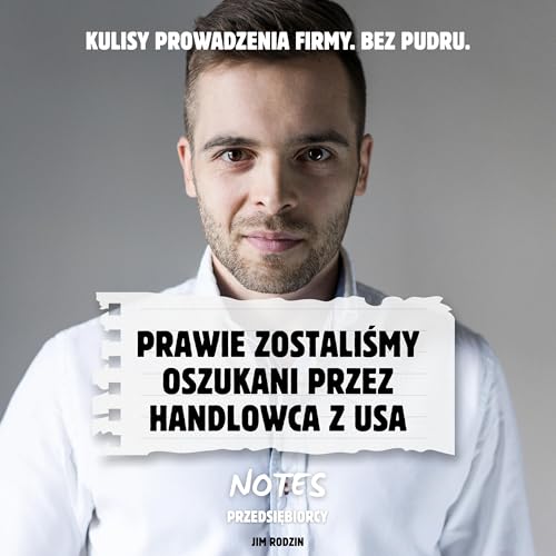 11. Prawie zostaliśmy oszukani przez amerykańskiego handlowca copertina