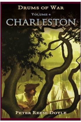 Drums of War volume 4 - Charleston 1938437039 Book Cover