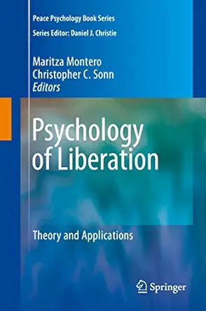 Psychology of Liberation: Theory and Applications 2009th Edition book cover