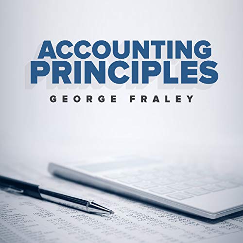 Accounting Principles The Only Accounting Book You'll Ever Need eBook