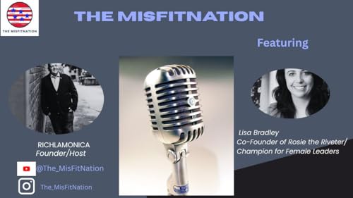 Lisa Bradley: R. Riveter CEO Empowering Military Spouse Careers