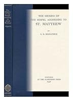 The Origins of the Gospel According to St. Matthew B0014O25PY Book Cover
