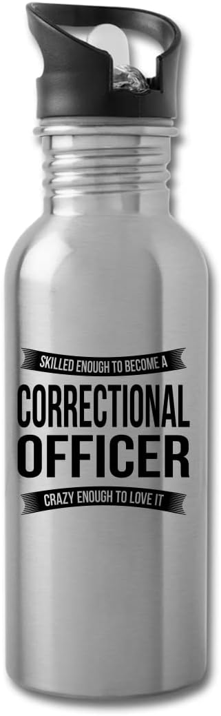 Funny Correctional Officer Water Bottle For Men Women New Job Gifts Appreciation 20 fl oz Bottle Silver