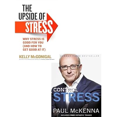 Control Stress, The Upside of Stress 2 Books Collection Set