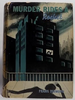 Hardcover Murder rides a rocket;: A Ransome Dragoon-Vicky Gaines mystery, Book