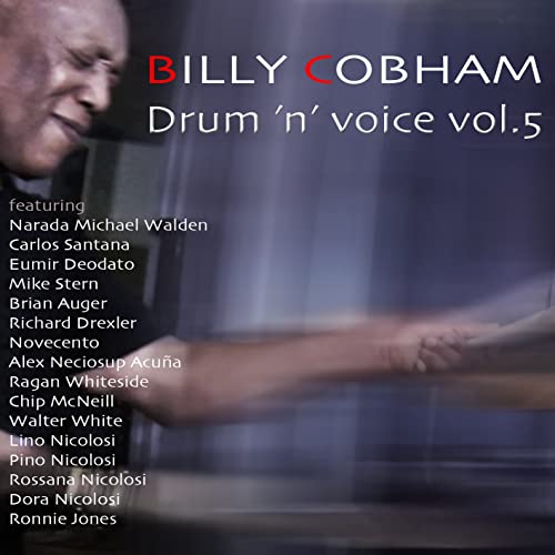 Drum 'N' Voice, Vol. 5 (2023 edition) Billy Cobham