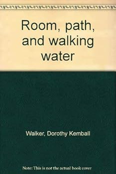 Room, Path, and Walking Water