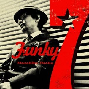 Masahiko Osaka Funky 7