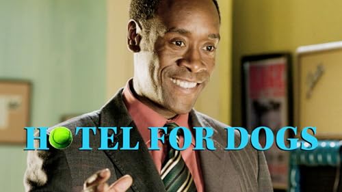 Hotel For Dogs