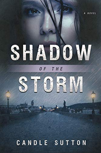 Shadow of the Storm: Prequel to the Shadows Series