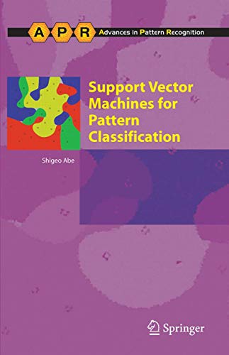 Support Vector Machines For Pattern Classification (Advances in Pattern Recognition) view 2