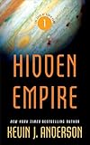 Hidden Empire: The Saga of Seven Suns - Book 1