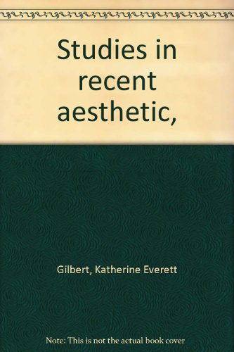 Studies in recent aesthetic, B00085CBN6 Book Cover