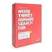 Price comparison product image Weird Things: An Adult Board Game About The Strange Side Of Google