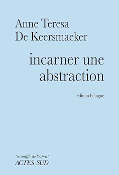INCARNER UNE ABSTRACTION