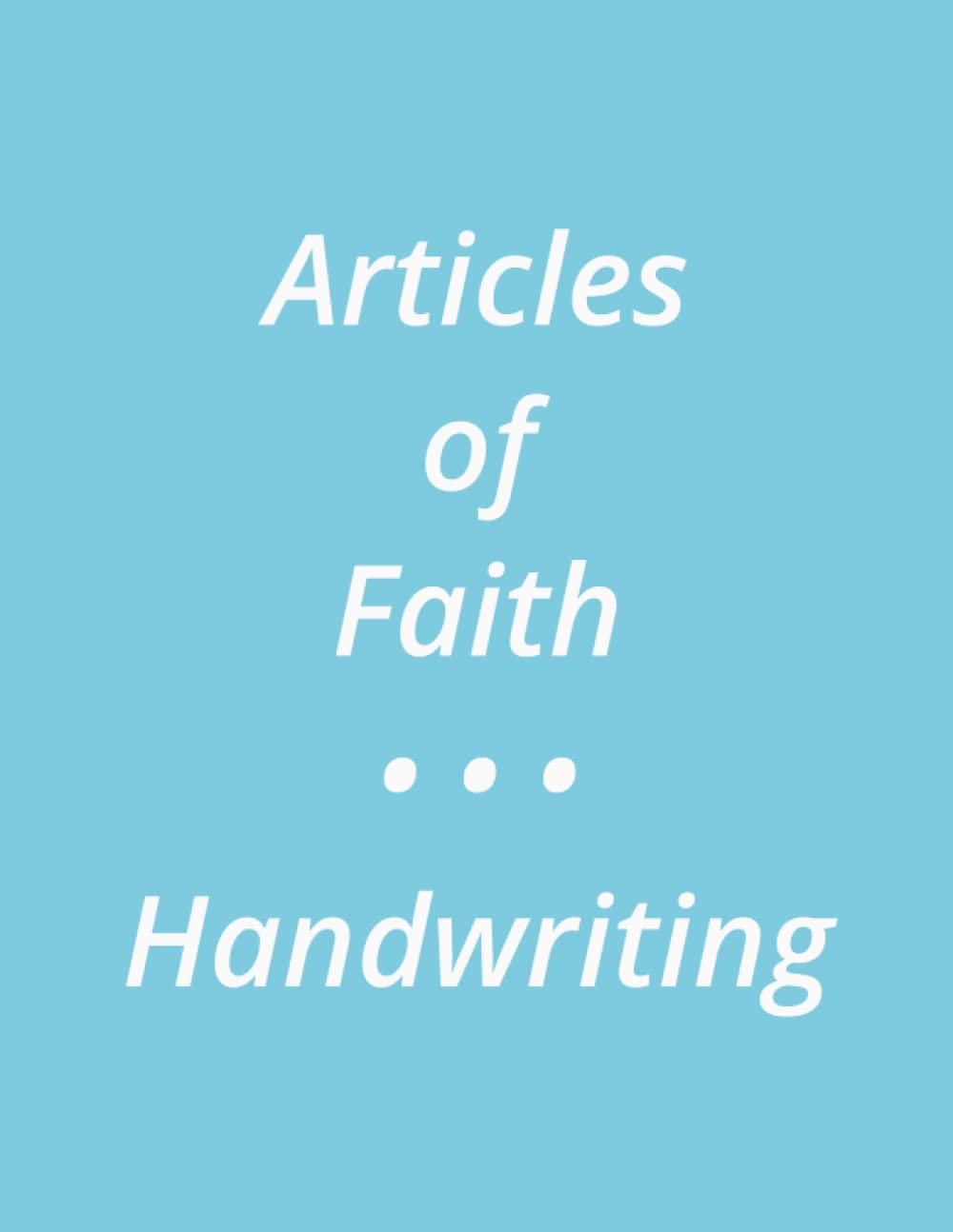 Articles of Faith Handwriting Workbook