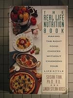 The Real Life Nutrition Book 0140131744 Book Cover
