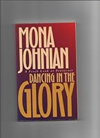 Dancing in the glory 0929685547 Book Cover