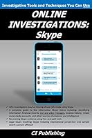 Online Investigations: Skype 1511554126 Book Cover