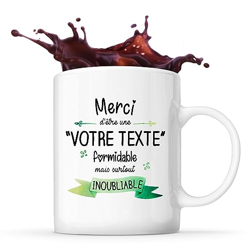 Planetee Tasse personnalisable Merci inoubliable femme : Mug Café ou Thé Drôle et Original | Idée Cadeau Personnalisée