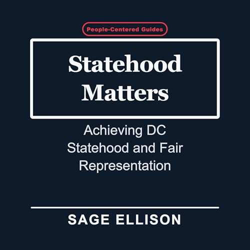 Statehood Matters Audiolibro Por Sage Ellison arte de portada