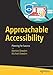 Approachable Accessibility: Planning for Success