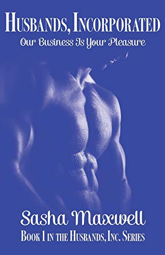 Husbands, Incorporated: Our Business is Your Pleasure (Husbands, Inc. Trilogy)