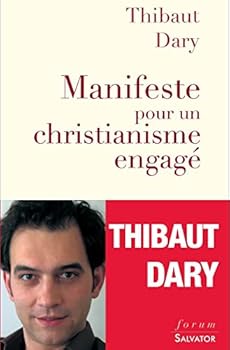 Paperback Manifeste pour un Christianisme engagé [French] Book