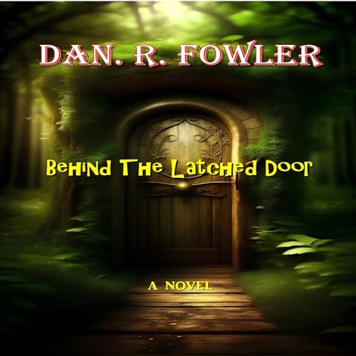 Behind the Latched Door cover art