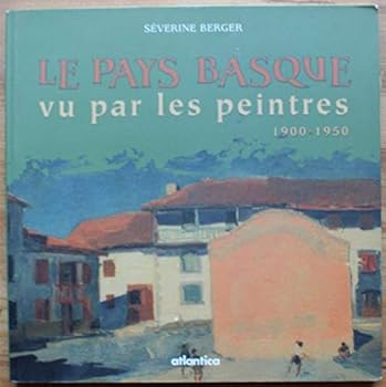 Paperback Le Pays basque vu par les peintres, 1900-1950 [French] Book