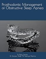 Prosthodontic Management of Obstructive Sleep Apnea B0F67M9L4L Book Cover
