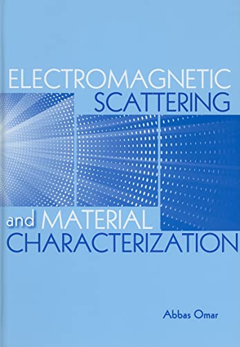 Electromagnetic Scattering and Material Characterization view 2