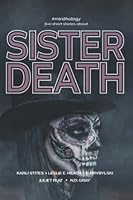 Sister Death 1947344277 Book Cover
