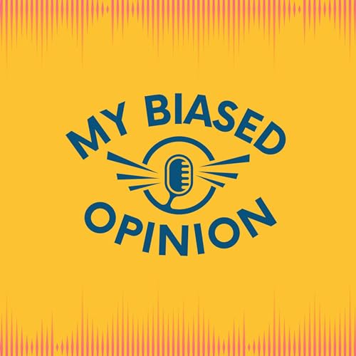 My Biased Opinion cover art
