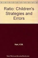 Ratio: Children's Strategies and Errors : A Report of the Strategies and Errors in Secondary Mathematics Project 0700506373 Book Cover