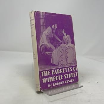 The Barretts of Wimpole Street,: A comedy in five acts