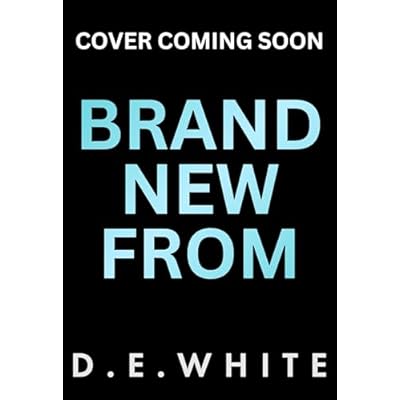 BRAND NEW from D E White
