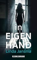 In eigen hand 9461096925 Book Cover