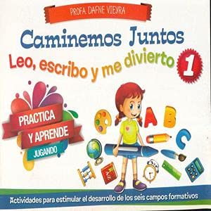 Paperback CAMINEMOS JUNTOS LEO ESCRIBO Y ME DIVIERTO 1. PREESCOLAR [Spanish] Book