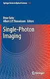Single-Photon Imaging (Springer Series in Optical Sciences, 160)