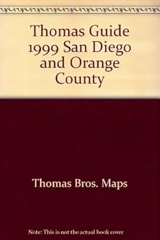 Thomas Guide 1999 San Diego and Orange County (Thomas Guide San Diego/Orange Counties Street Guide & Directory)