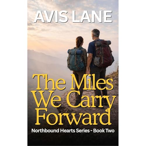 The Miles We Carry Forward Audiolibro Por Avis Lane arte de portada