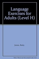 Language Exercises for Adults (Level H) 0811478823 Book Cover