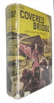 Hardcover THE COVERED BRIDGE. Book